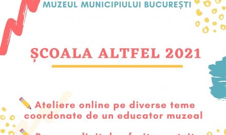 Oferta Muzeului Municipiului București pentru Școala Altfel 2021