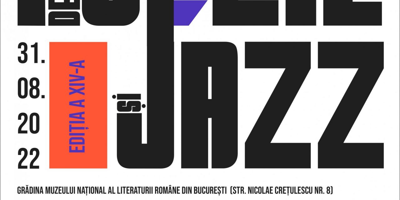 Maratonul de Poezie și Jazz, ediția a XIV-a, de Ziua Limbii Române